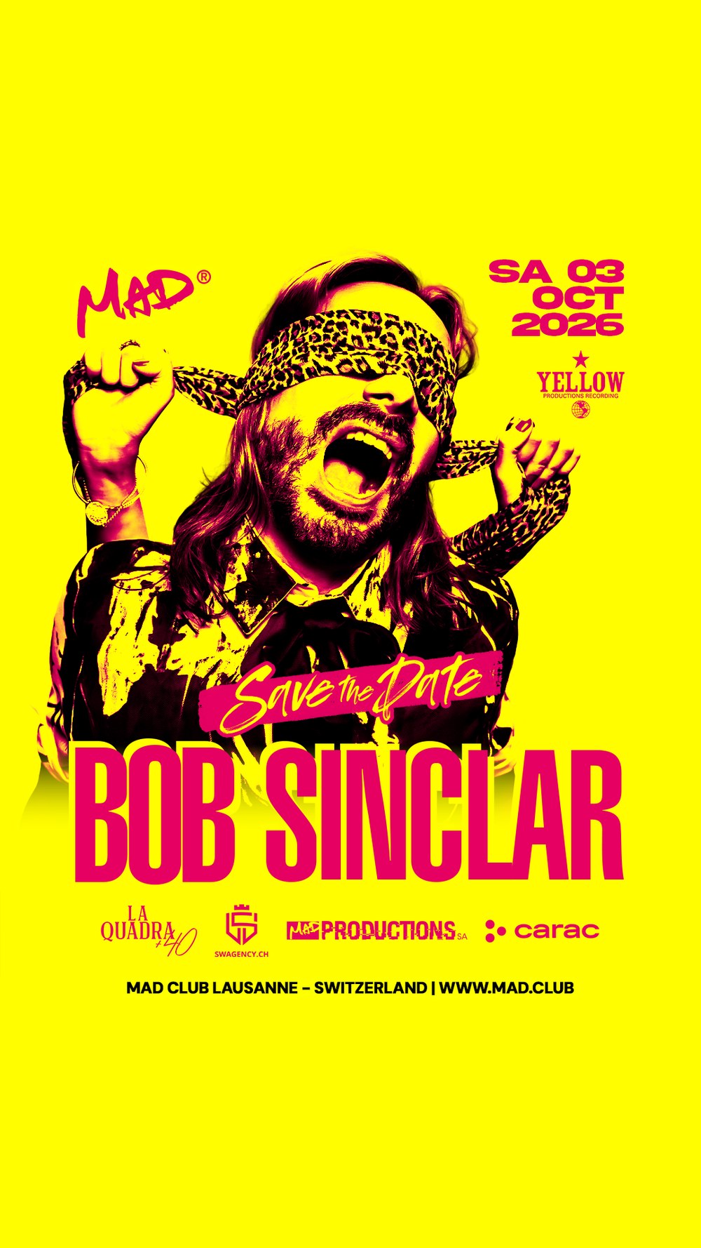 La Quadra +40 · MAD Lausanne × Bob Sinclar